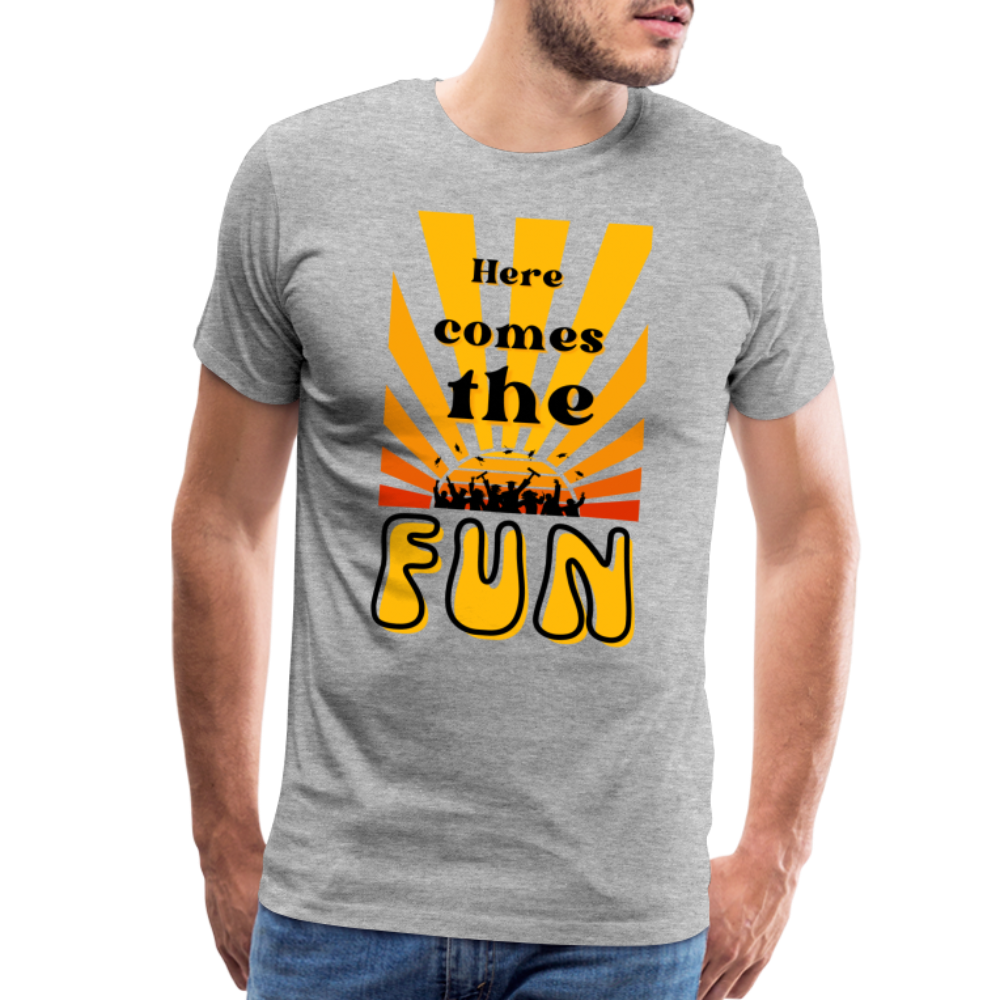 Here Comes the Fun Grad: Men's Premium T-Shirt - heather gray