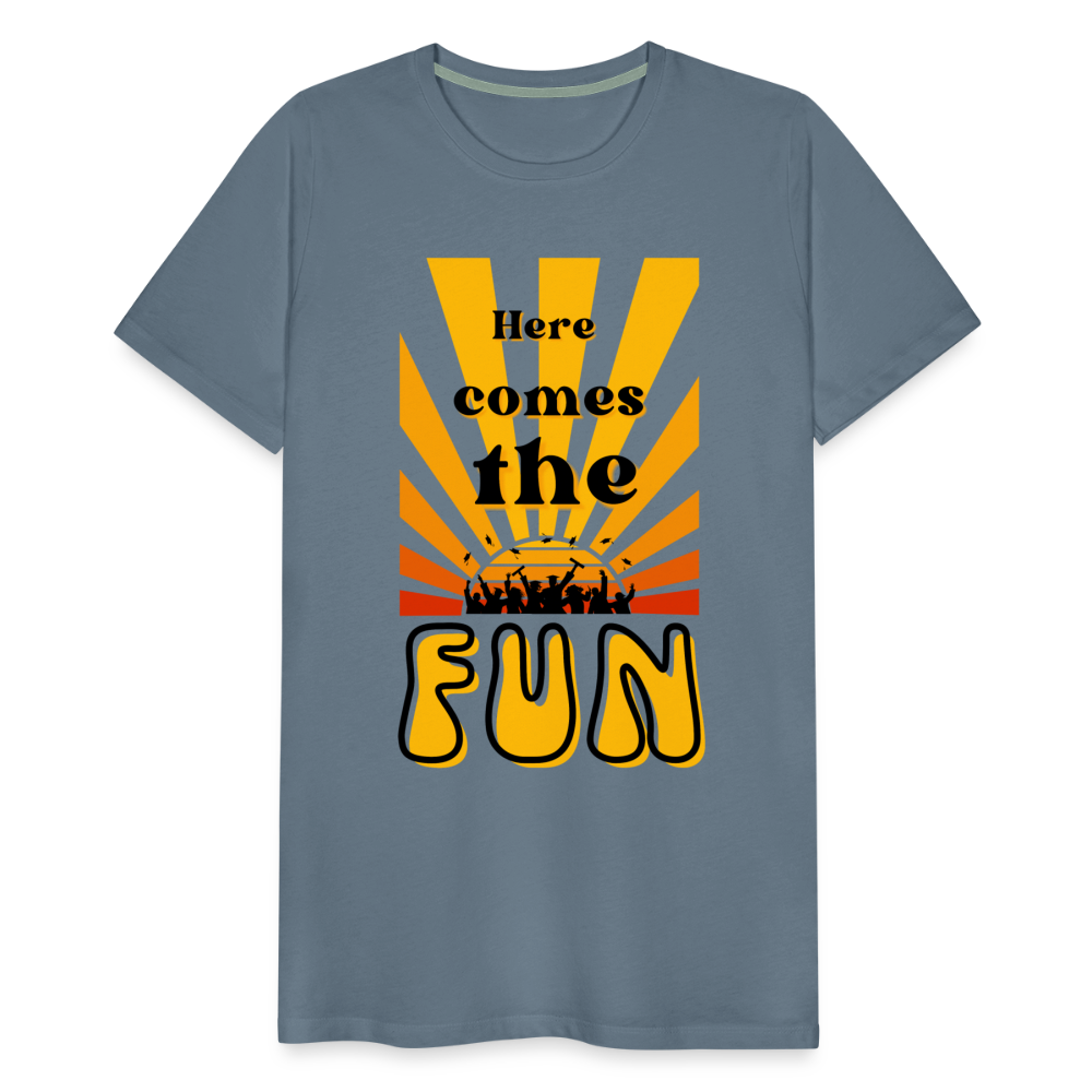 Here Comes the Fun Grad: Men's Premium T-Shirt - steel blue