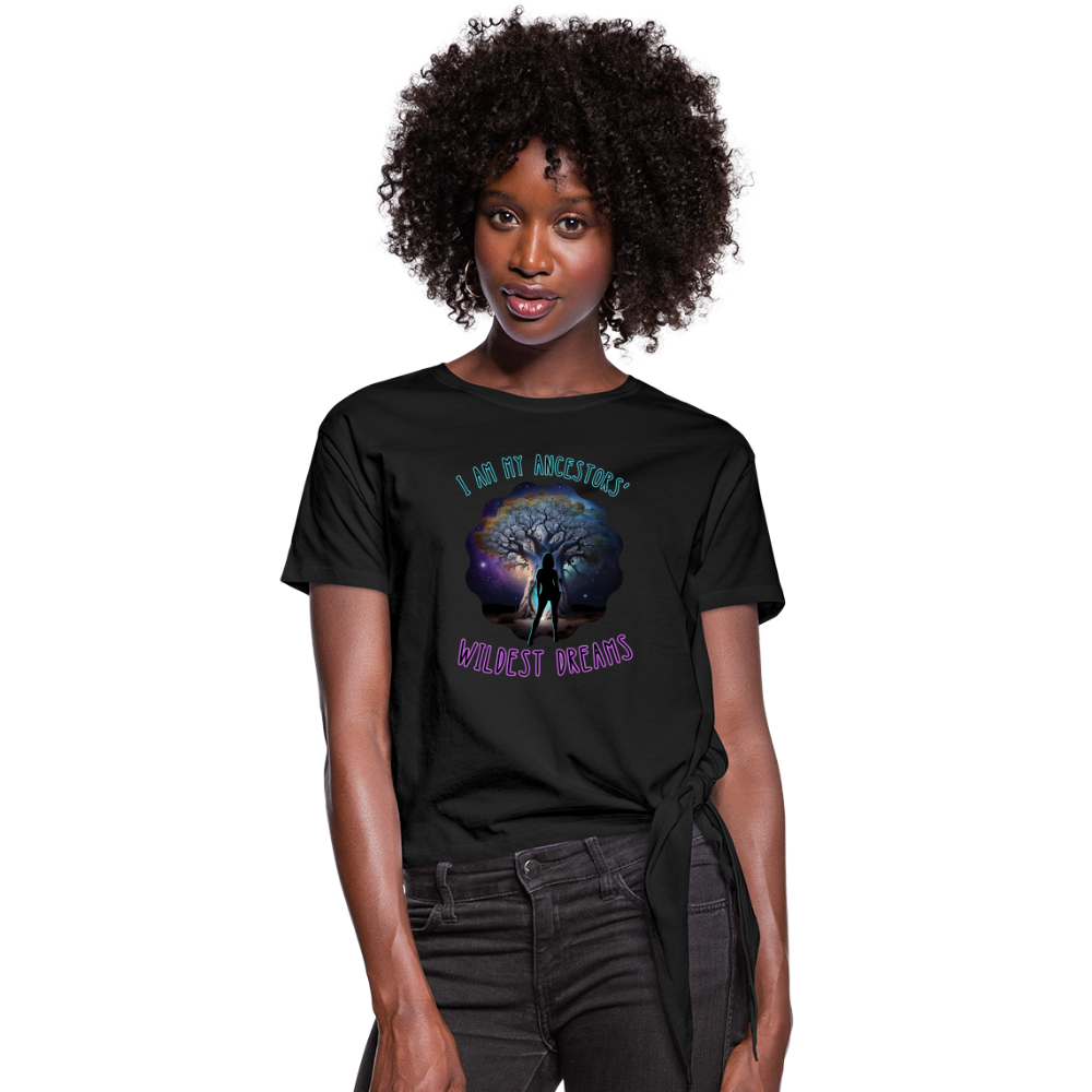 Ancestors' Wildest Dreams - Women's Knotted T-Shirt - black