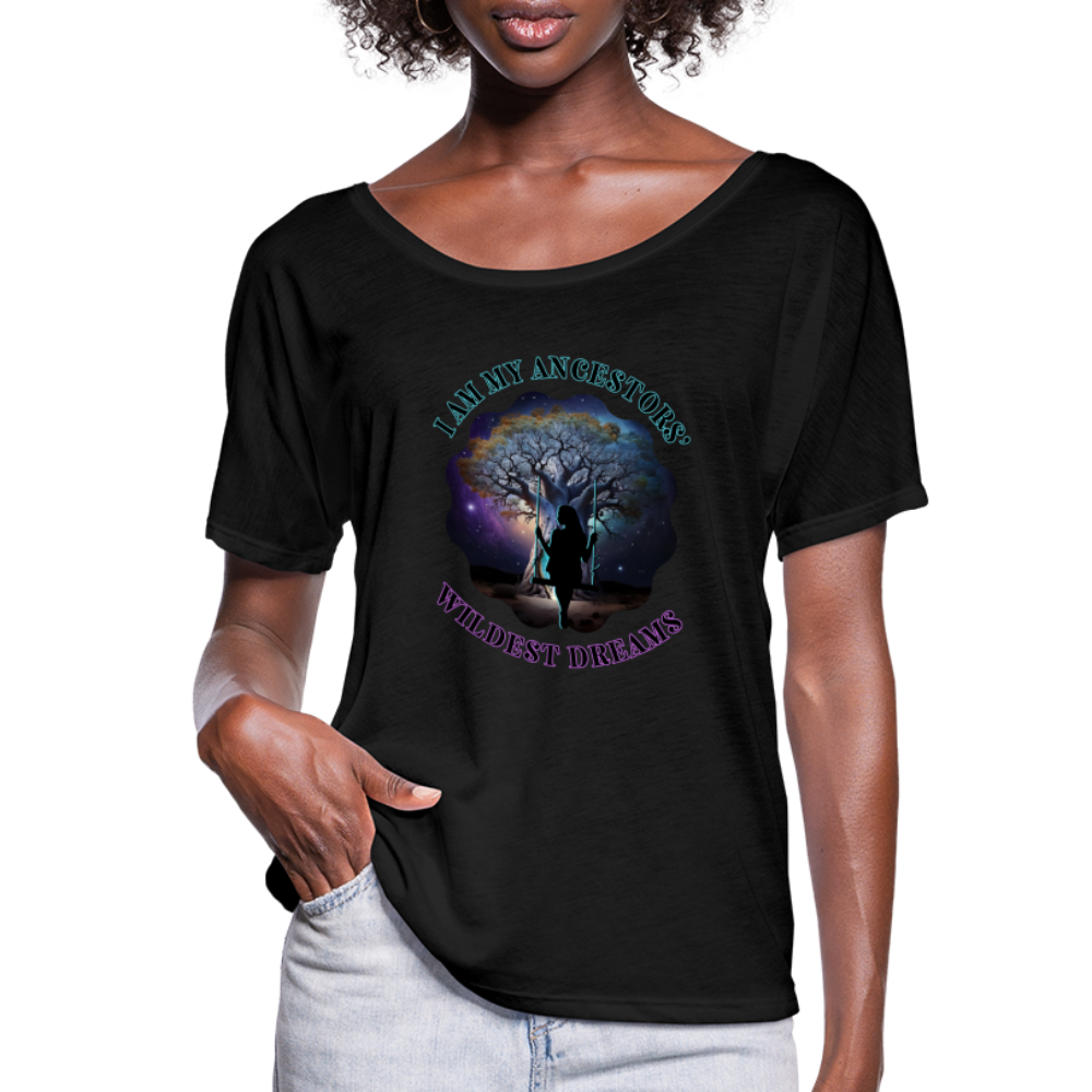 Ancestors' Wildest Dreams - Women’s Flowy T-Shirt - black