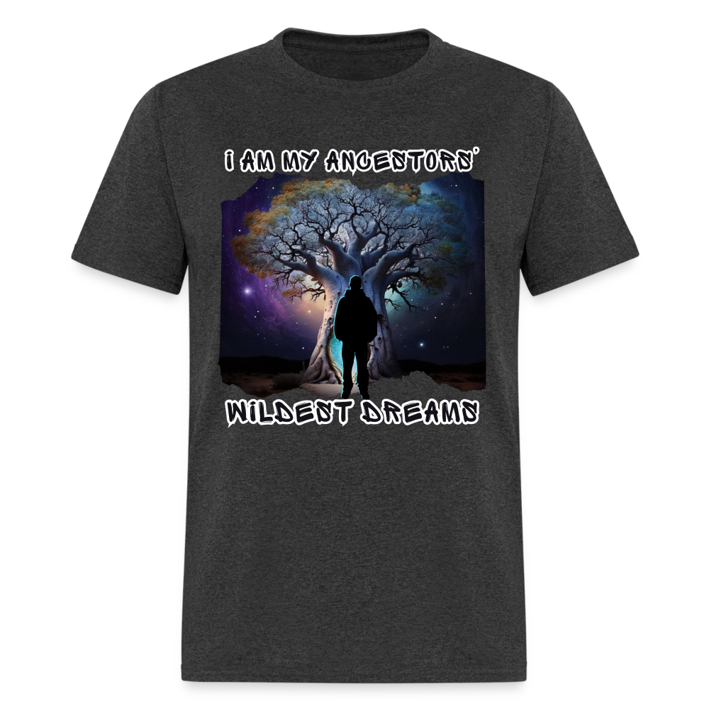 Ancestors’ Wildest Dreams - Unisex Classic T-Shirt - heather black