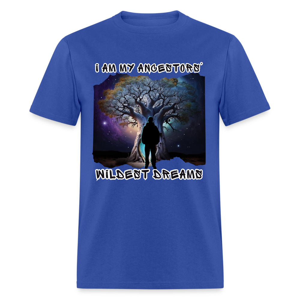 Ancestors’ Wildest Dreams - Unisex Classic T-Shirt - royal blue