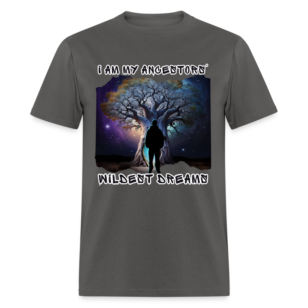 Ancestors’ Wildest Dreams - Unisex Classic T-Shirt - charcoal