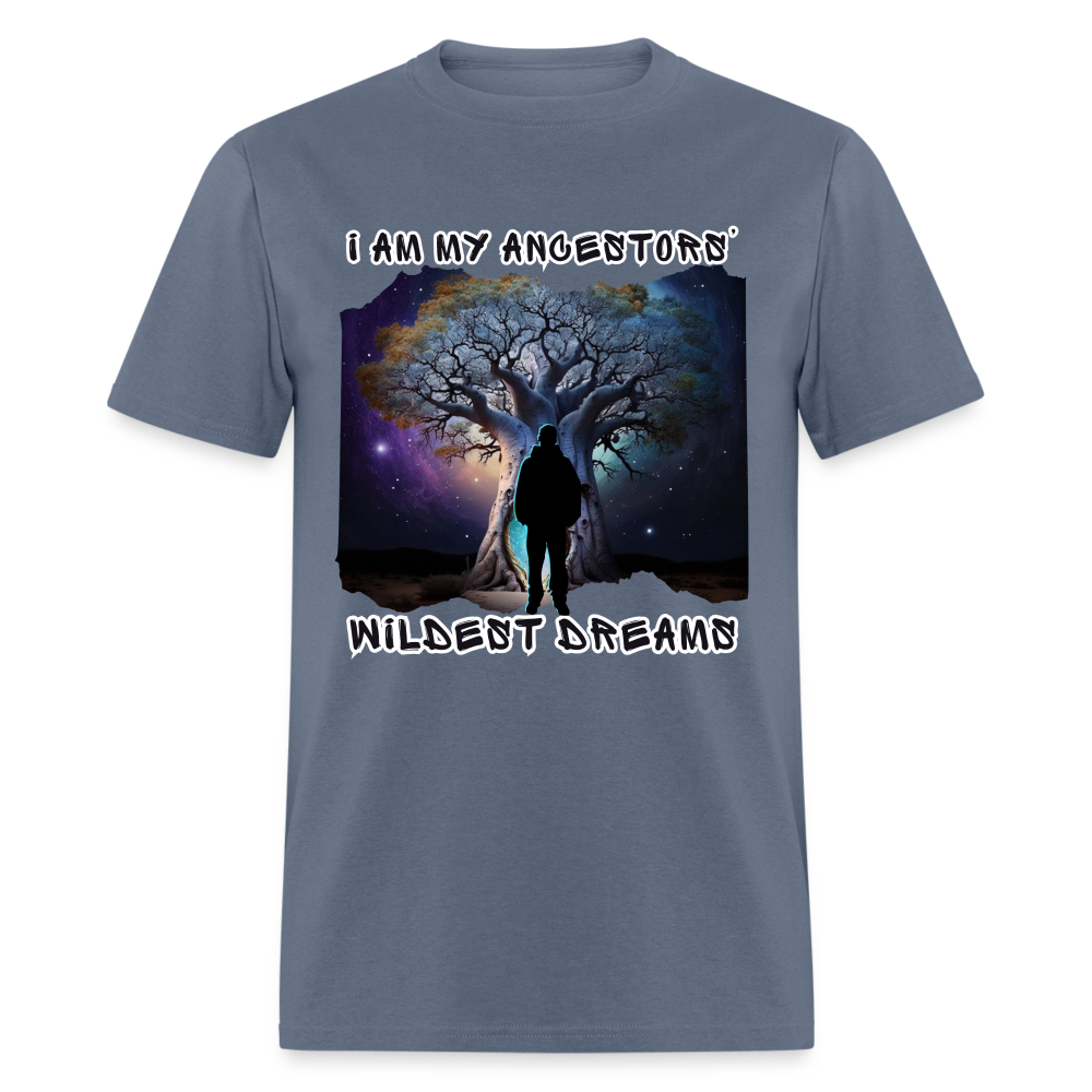 Ancestors’ Wildest Dreams - Unisex Classic T-Shirt - denim