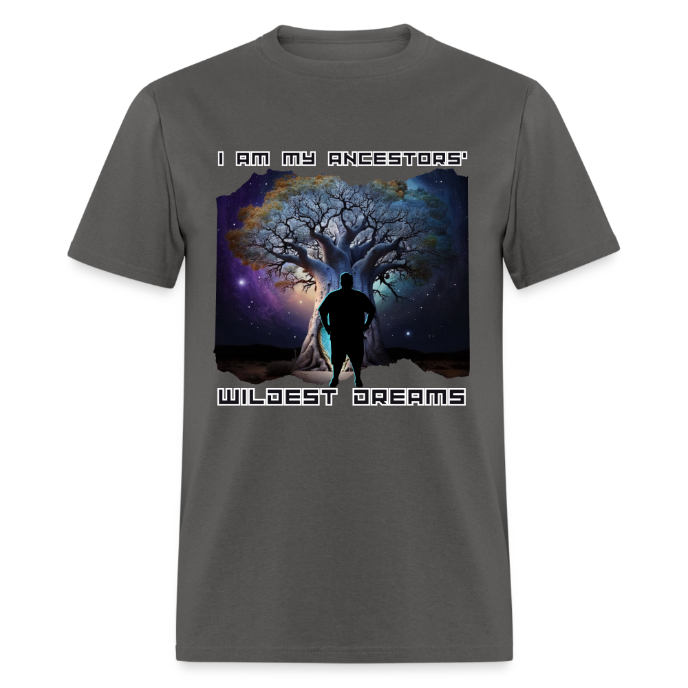 Ancestors’ Wildest Dreams: Unisex Classic T-Shirt - charcoal