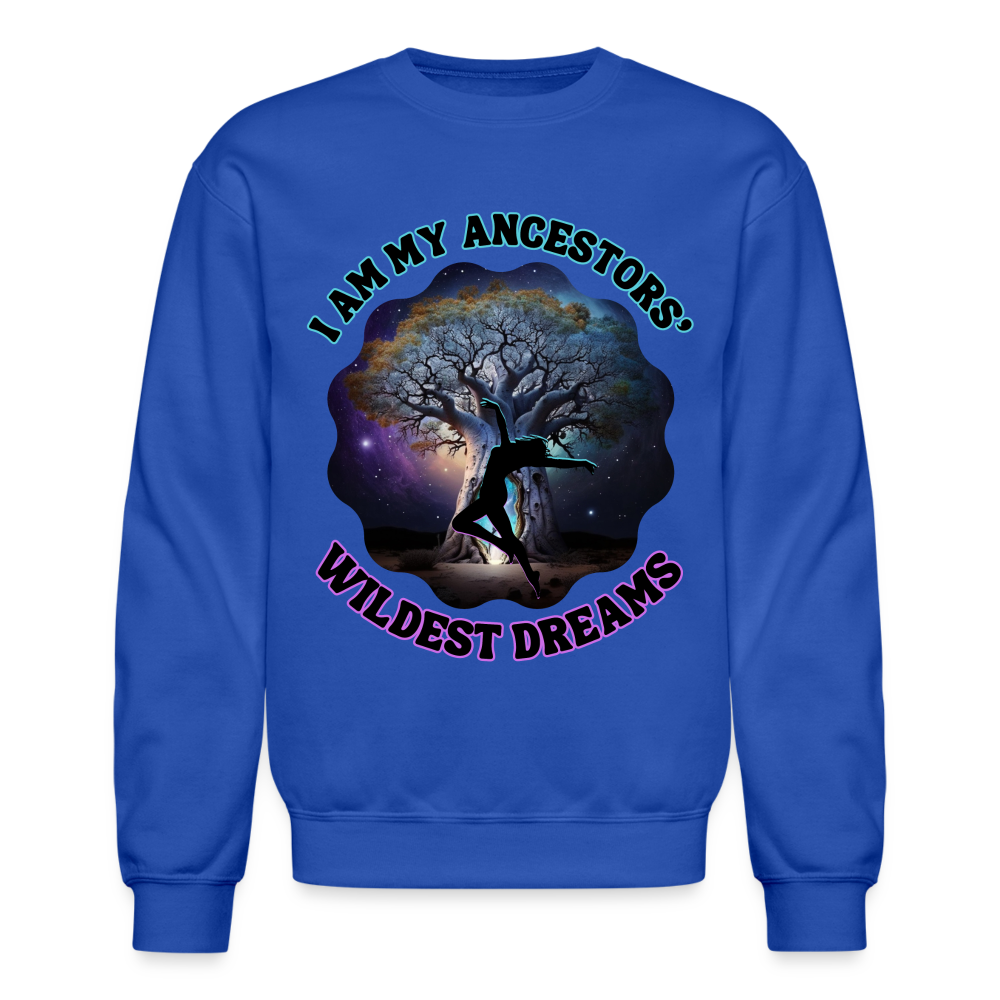 Ancestors' Wildest Dreams - Crewneck Sweatshirt - royal blue