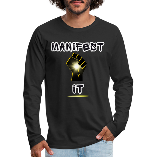 Manifest It - Men's Premium Long Sleeve T-Shirt - black