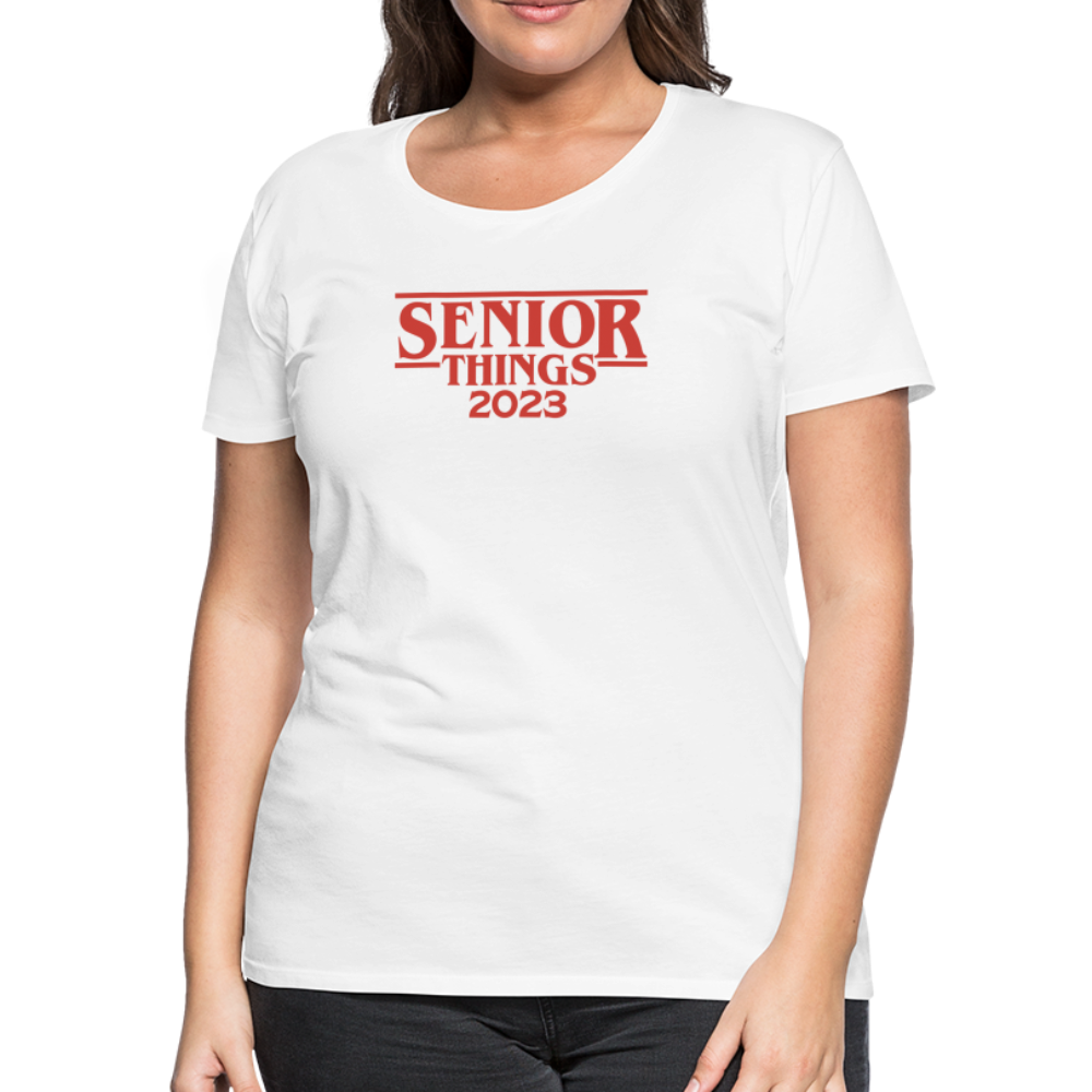 Senior Things - Women’s Premium T-Shirt - white