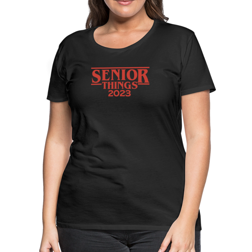 Senior Things - Women’s Premium T-Shirt - black