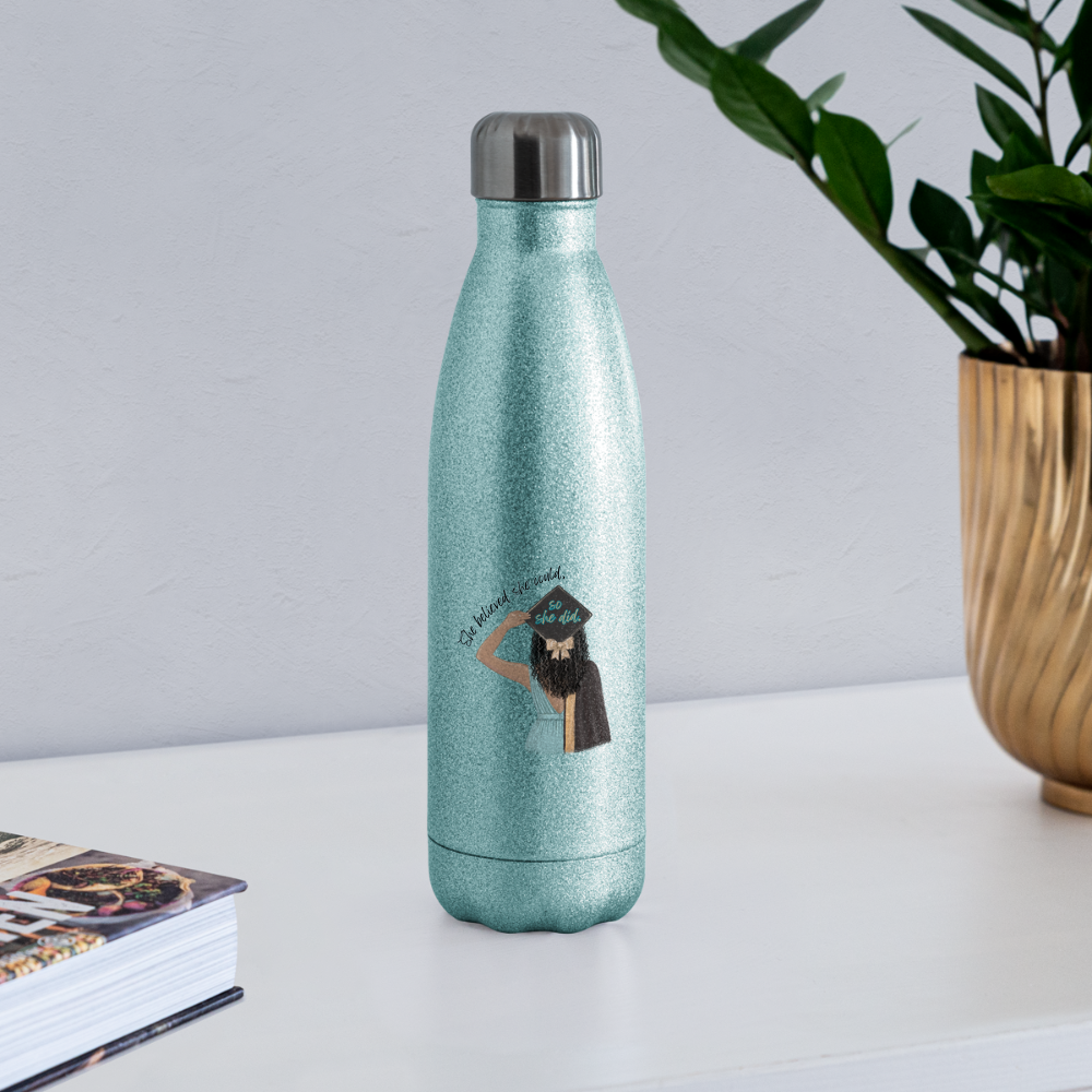 She Believed - Insulated Stainless Steel Water Bottle - turquoise glitter