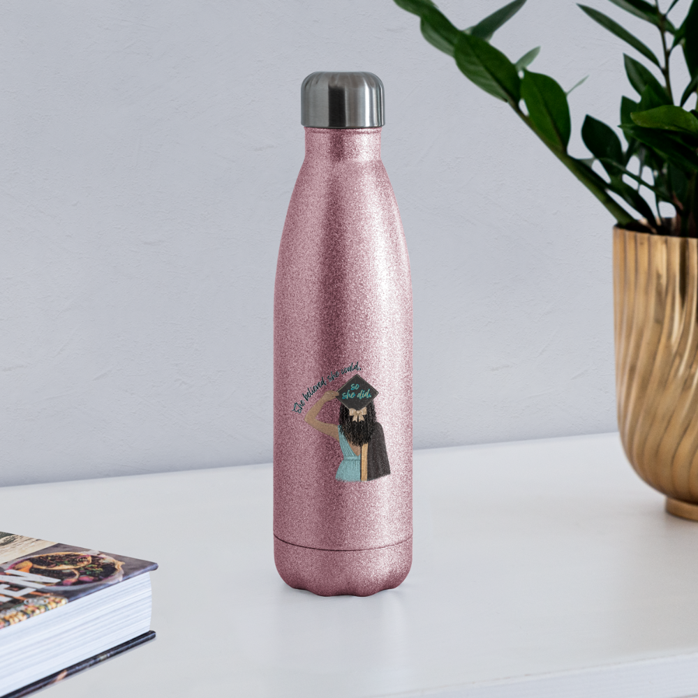 She Believed - Insulated Stainless Steel Water Bottle - pink glitter