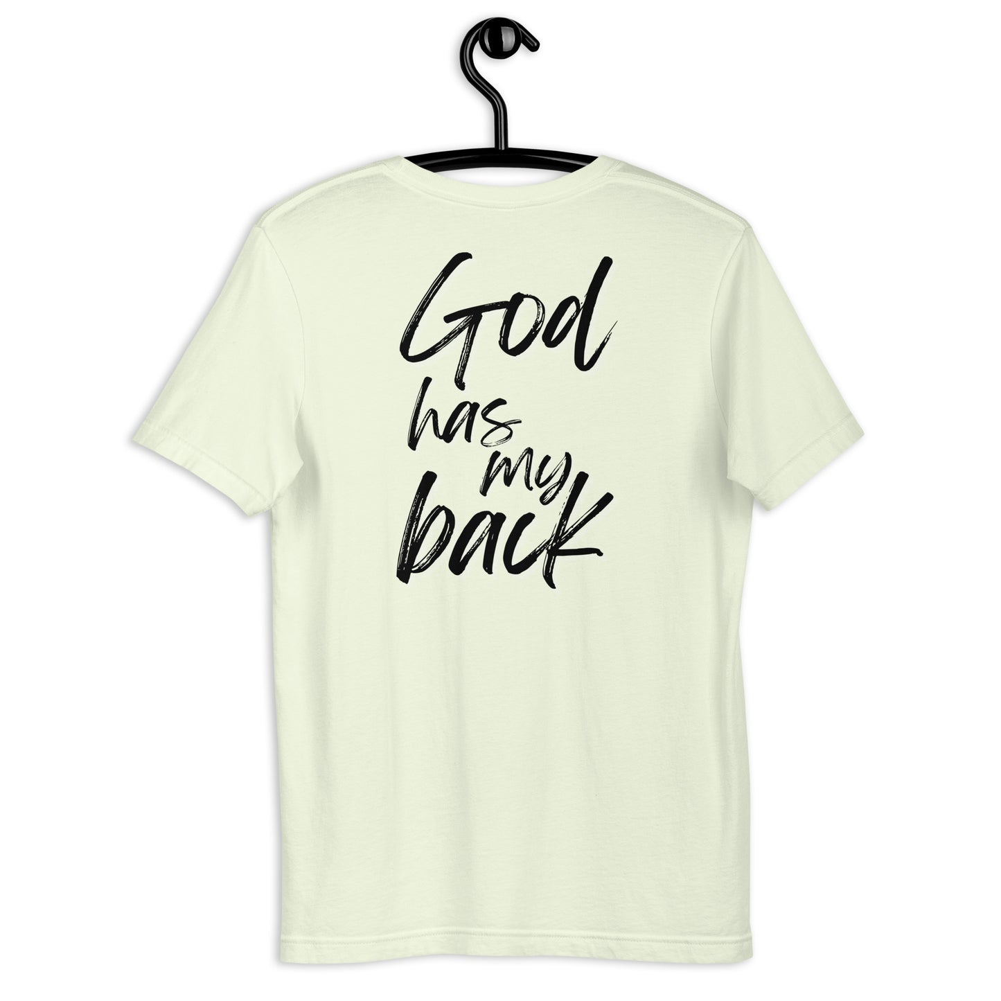 God Has My Back - Unisex t-shirt