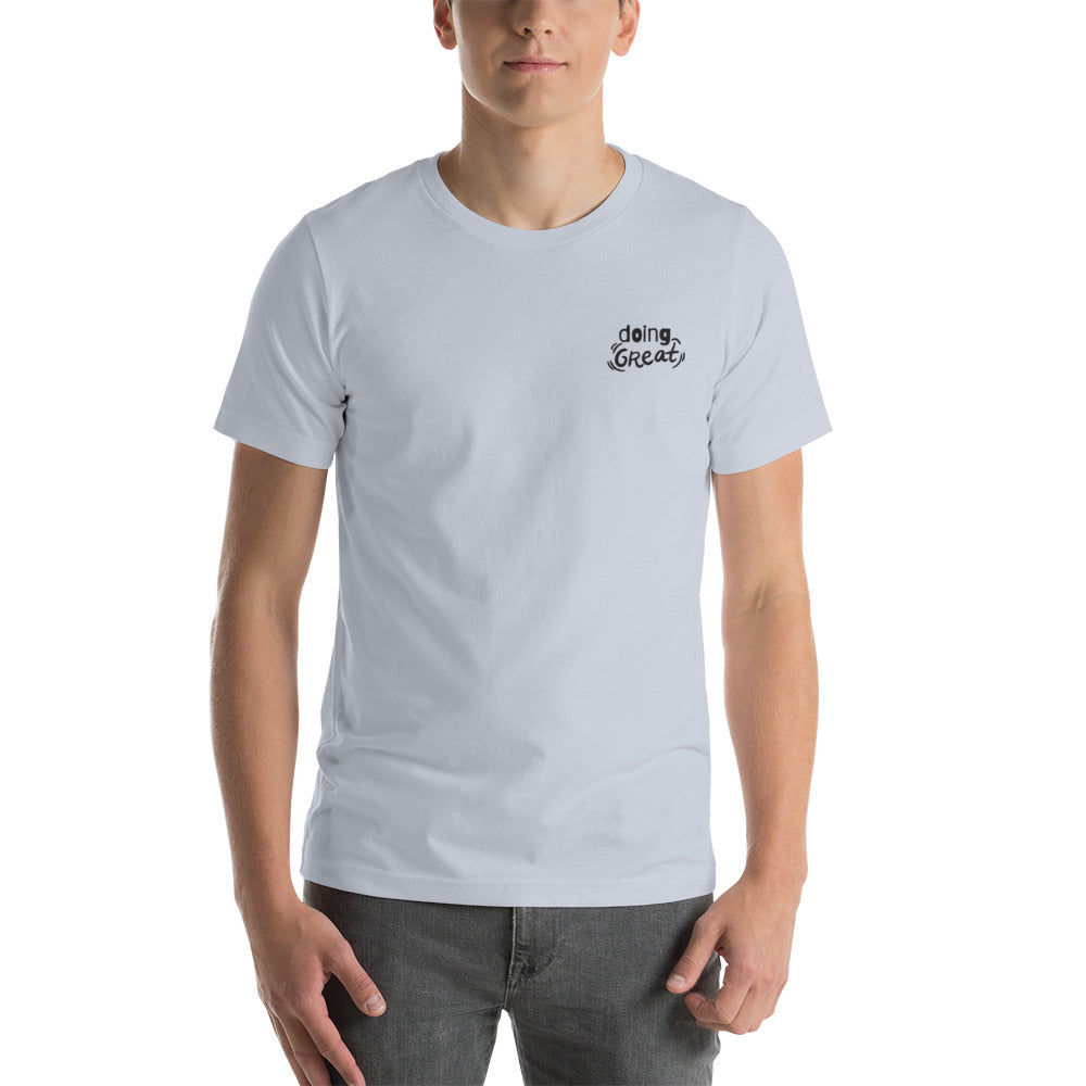 You're DOING GREAT - Embroidered Unisex t-shirt