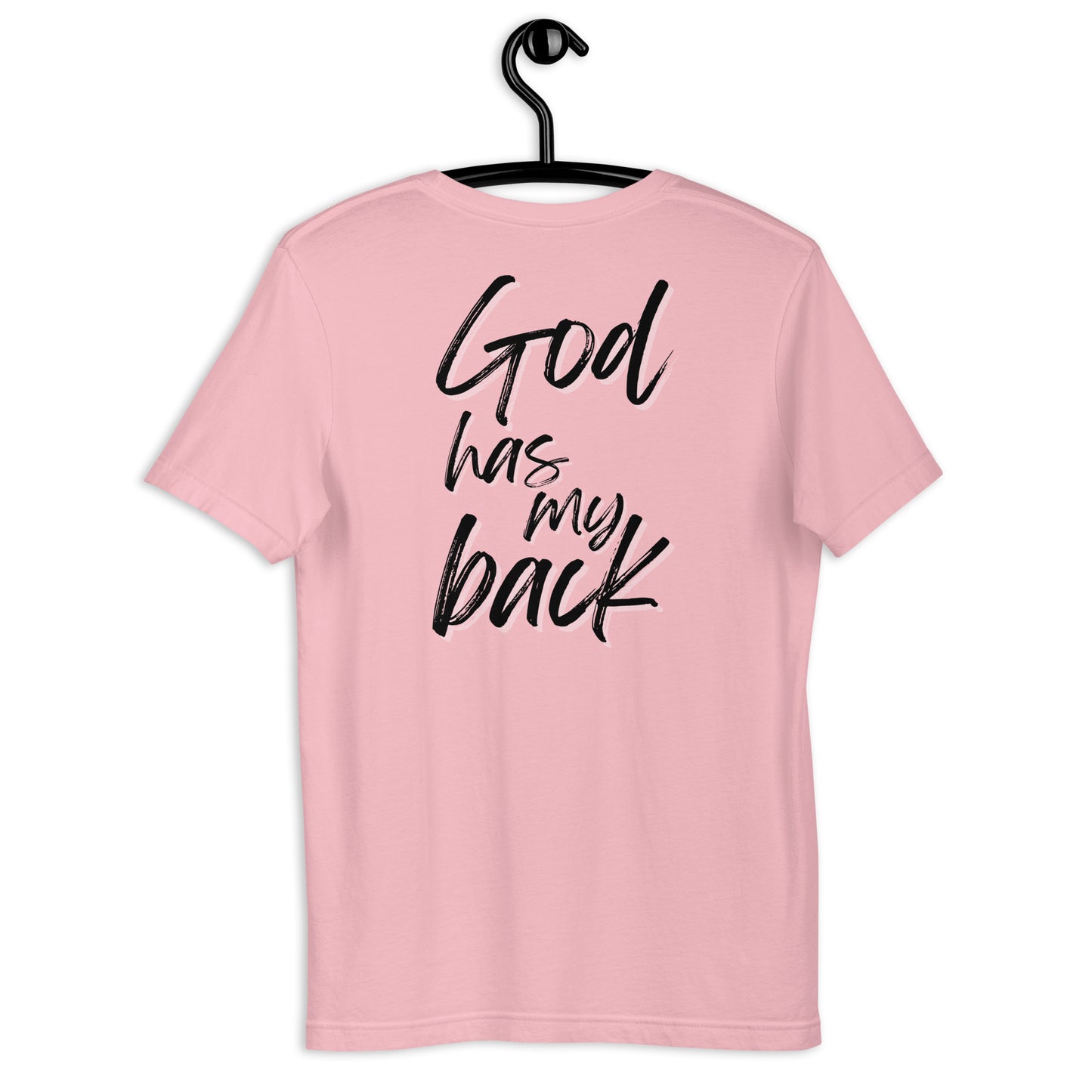 God Has My Back - Unisex t-shirt