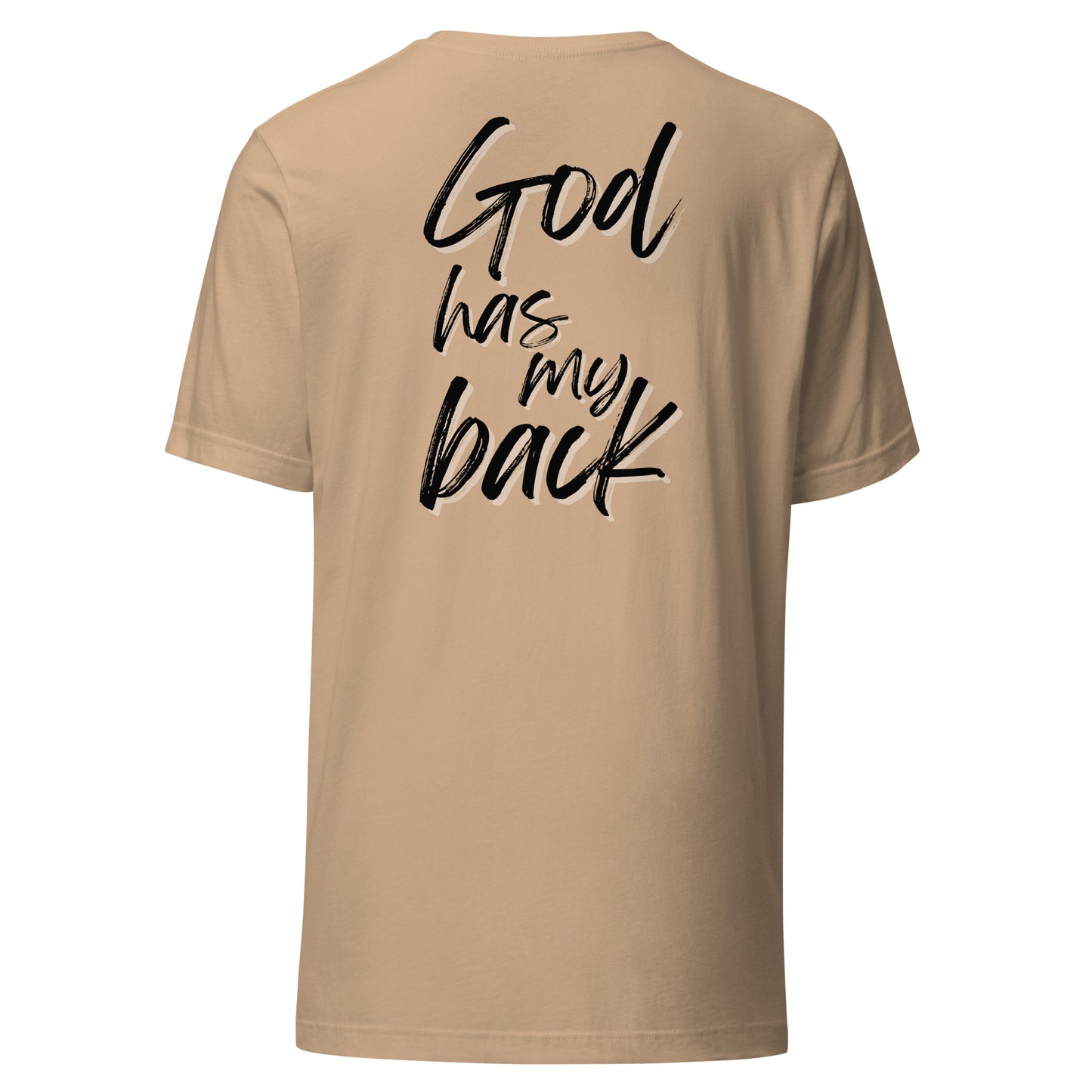 God Has My Back - Unisex t-shirt