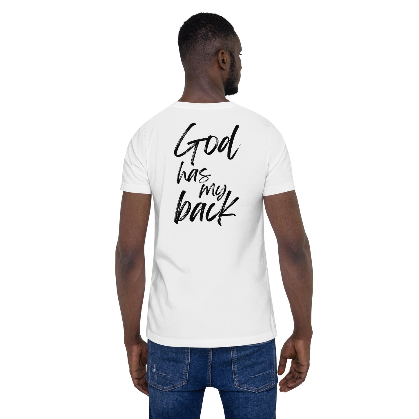 God Has My Back - Unisex t-shirt