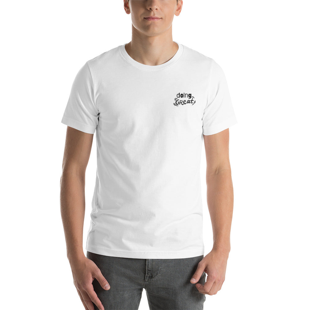 You're DOING GREAT - Embroidered Unisex t-shirt